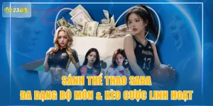Sảnh Thể Thao Saba Đa Dạng Bộ Môn & Kèo Cược Linh Hoạt